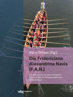 cover image of Die Fridericiana Alexandrina Navis (F.A.N.)
